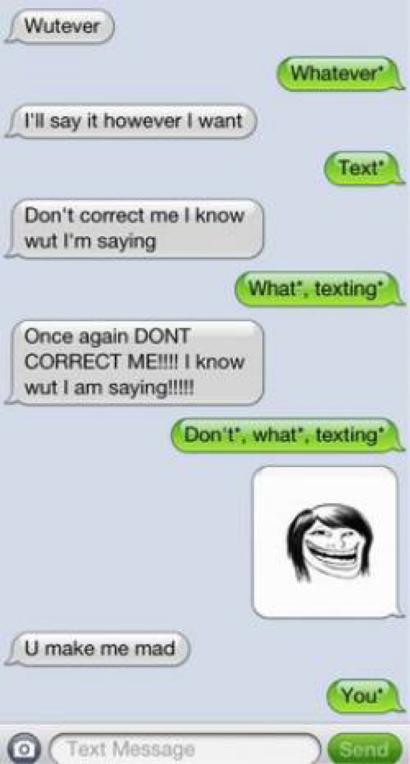 Texting Ruined Our Language-15 Hilarious Responses From Grammar Nazis