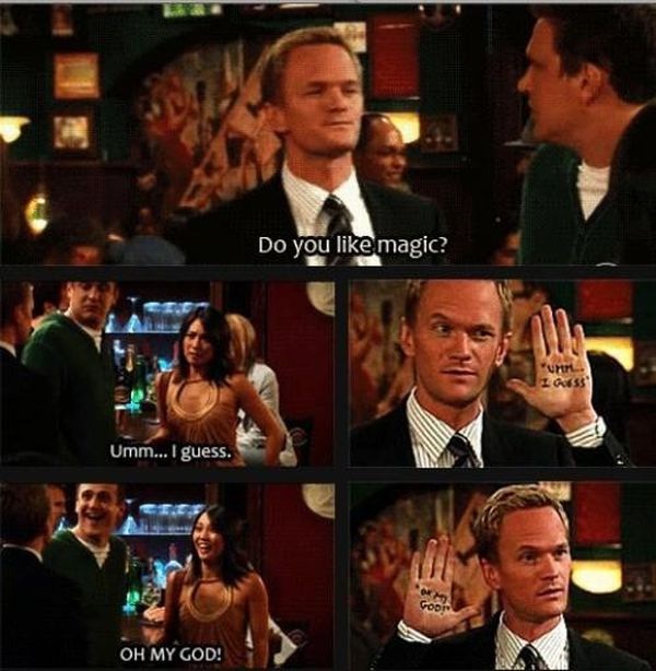 Well that is magic-12 Best How I Met Your Mother Memes