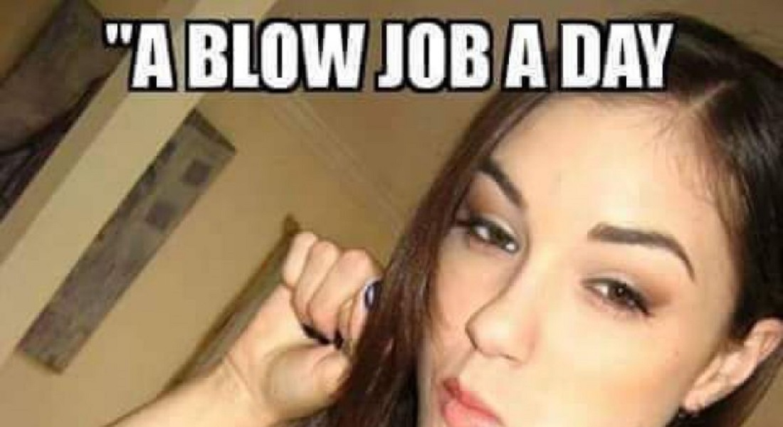 I need a blow job meme