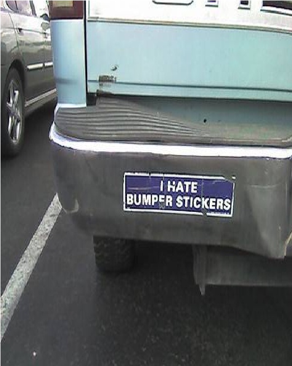 Irony Bumper Sticker-Funniest Bumper Stickers