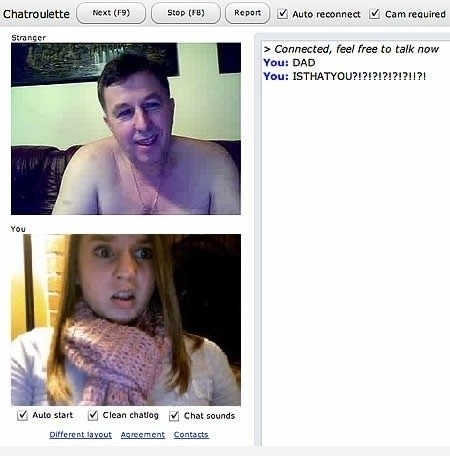 Get off dad!!-24 Hilarious Chatroulette Chats That Will Make You Laugh Out Loud