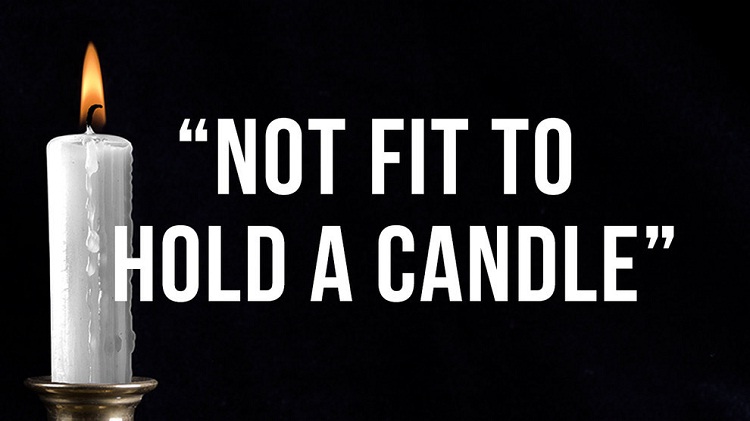 Not Fit To Hold A Candle-Where British Phrases Came From