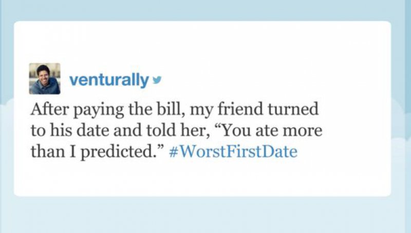 That Was the Last Time the Girl Hung Out with the Dude -15 People Confess Their Worst First Date On Twitter