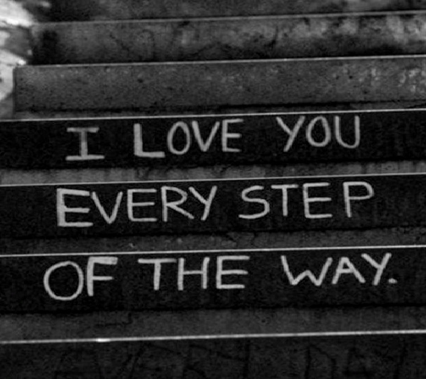 Every Step Of The Way-Romantic Things To Say To Your Boyfriend