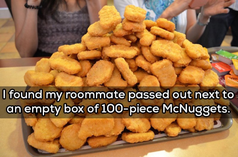 This Binge Eater-15 People Confess The Craziest Things They Saw Their Roommate Doing