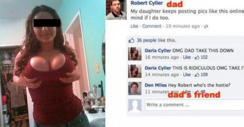 Dad Posted Inappropriate Picture of His Daughter-15 Most Embarrassing Dads On Facebook Ever