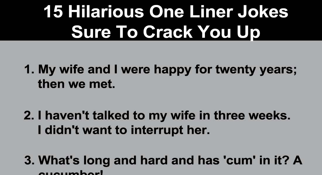 15-hilarious-one-liner-jokes-sure-to-crack-you-up