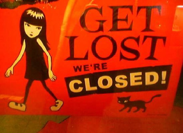 Well Now Really?-12 Hilarious Closed Signs That Will Make You Lol 