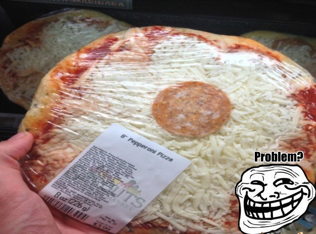 Well it is pepperoni-Hilarious Examples Of False Advertising