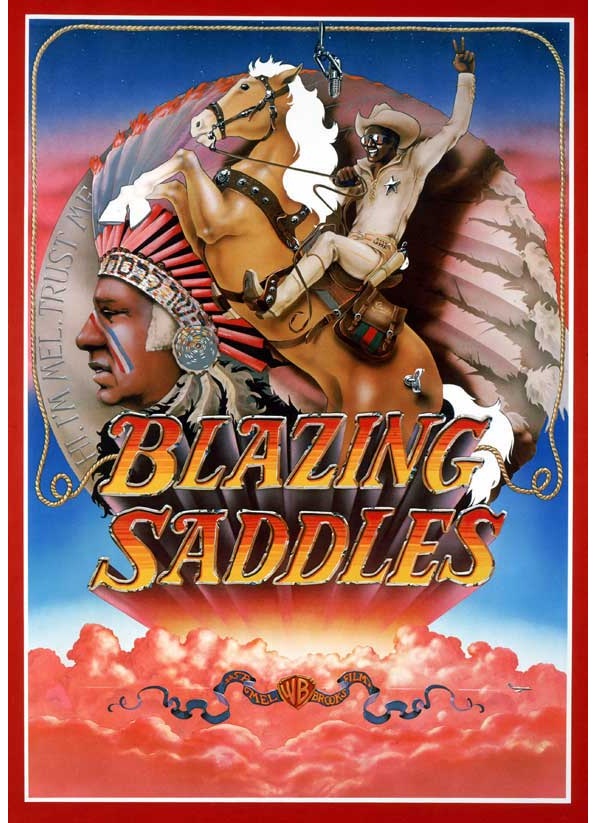 Blazing Saddles-Best Movie Spoofs Of All Time