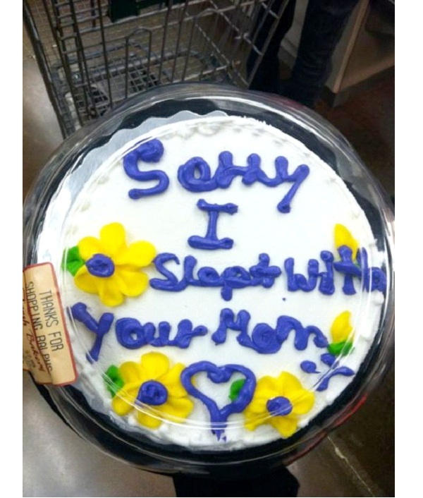 Slept With Your Mom-12 Hilarious Cake Texts That Will Make You Laugh For Sure