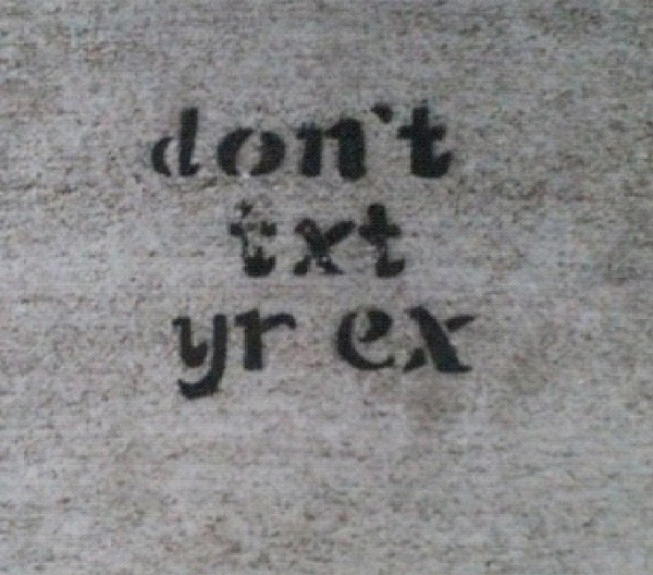 Don't Text Your Ex-How To Recover From A Break Up