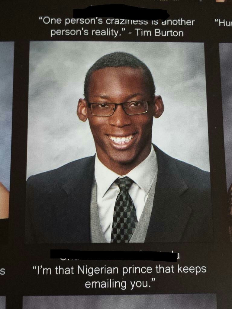 Here is that Nigerian Prince-15 Hilarious Yearbook Quotes Ever 
