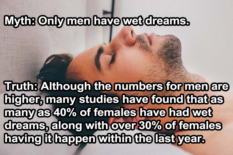 Women Get Wet Dreams too-15 Stupid Sex Myths People Need To Stop Sharing