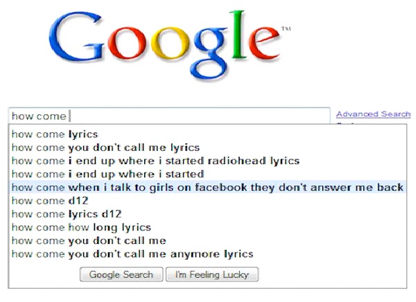 How Come ...-Hilarious Google Search Suggestions