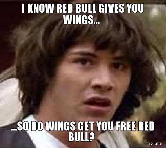 This is a fair question-Best Red Bull Memes