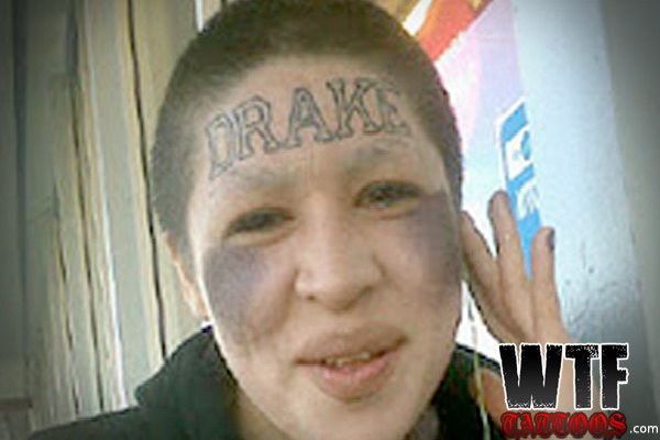 Poor Drake-Bizarre Forehead Tattoos