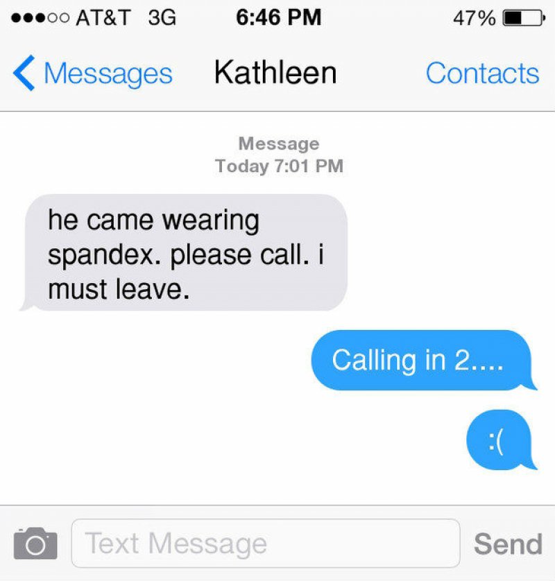 How Not to Dress for a Date-15 Desperate Dating Texts That Are Sure To Make You Laugh