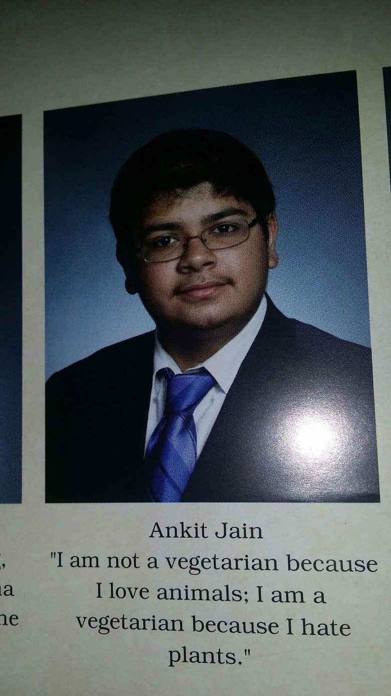 Because He Hates Plants -15 Hilarious Yearbook Quotes Ever 