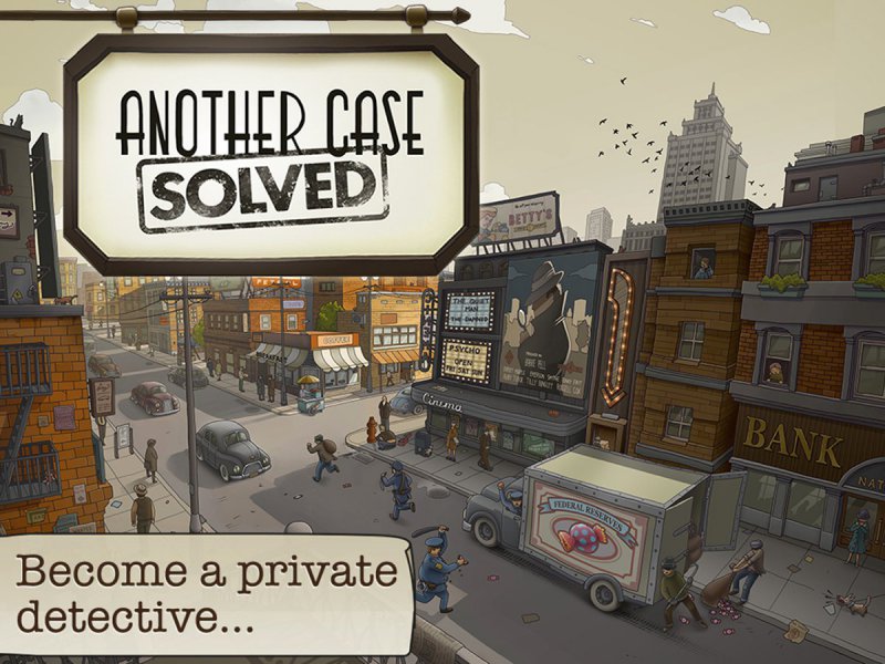 Another Case Solved-12 Best Crime Investigation Games For Mobile