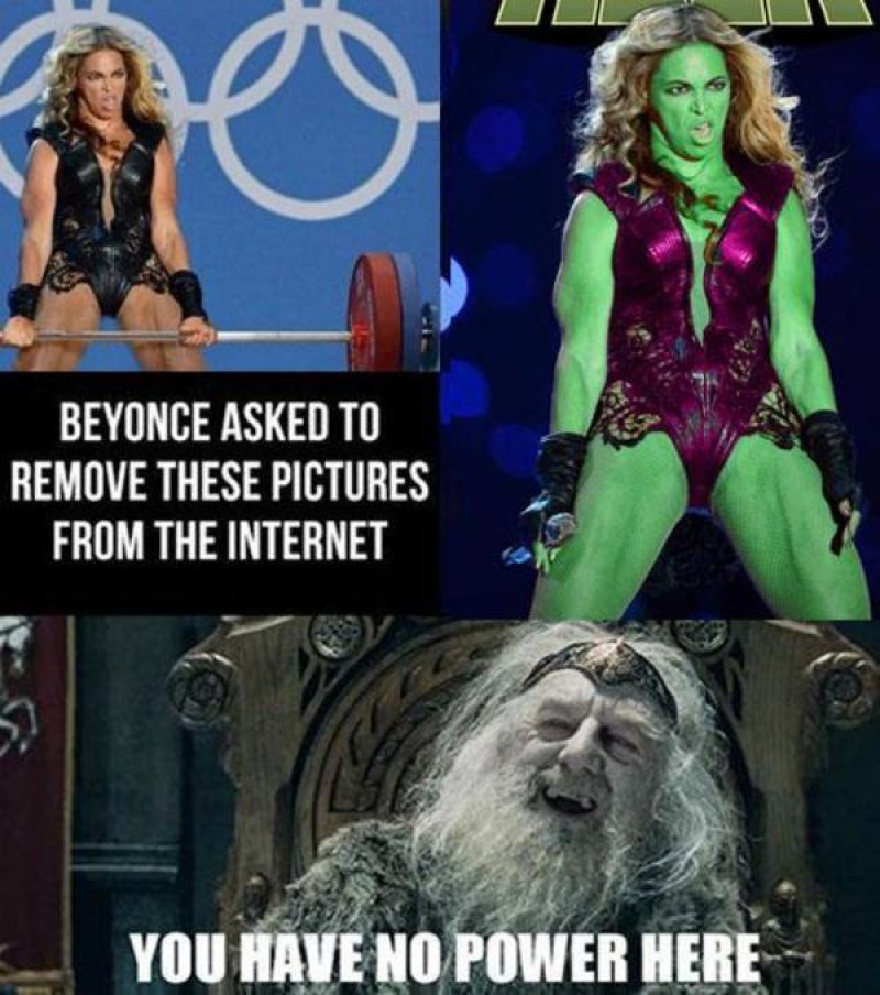 Beyonce - The She-Hulk!-12 Funny You Have No Power Here Memes