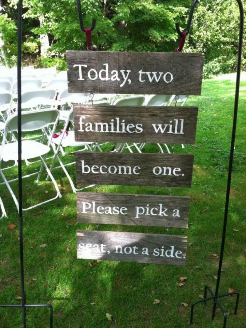 Choose A Seat, Not A Side-12 Funniest Wedding Signs Ever Seen