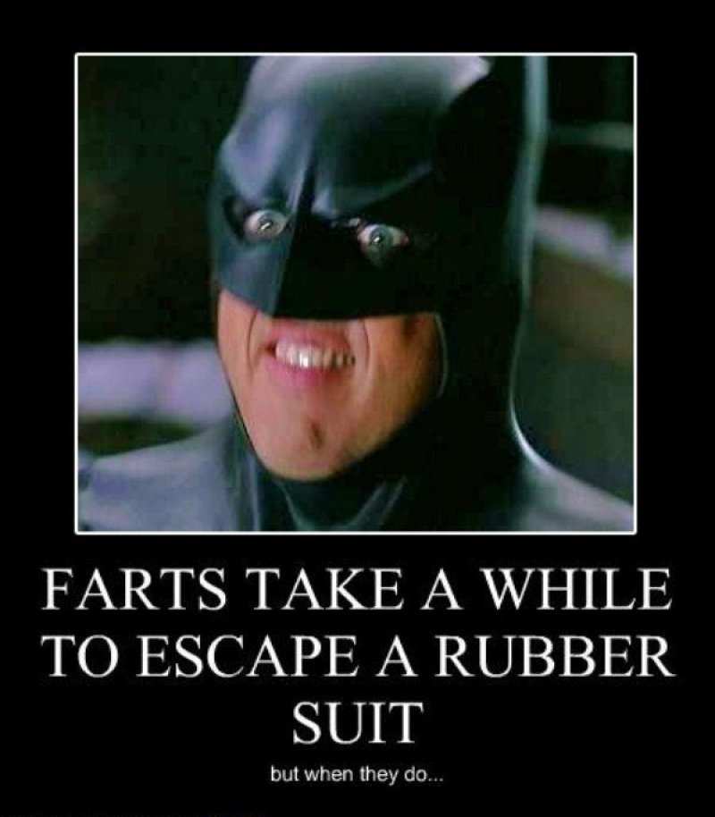 Farts Take A While To Escape A Rubber Suit!-12 Funny Batman Memes That Will Make You Lol