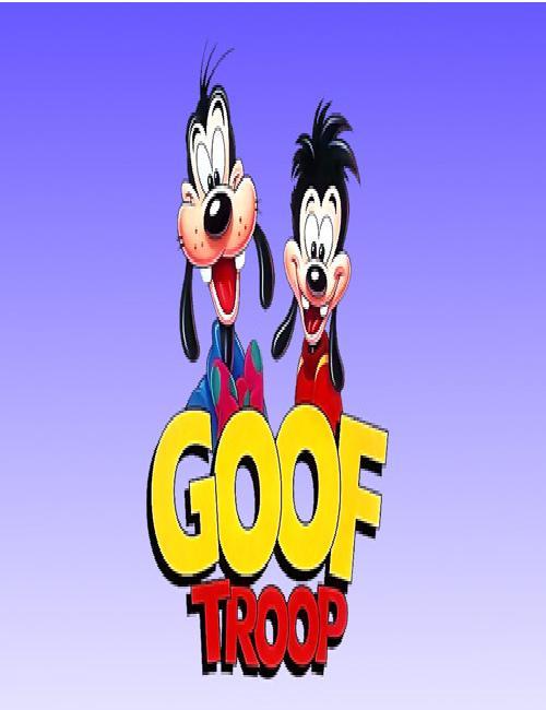 Goof Troop-Cartoons We Wish Should Come Back