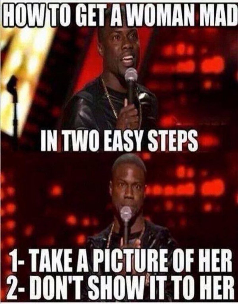 How To Get A Woman Mad?-12 Funny Kevin Hart Memes That Are Sure To Make You Laugh