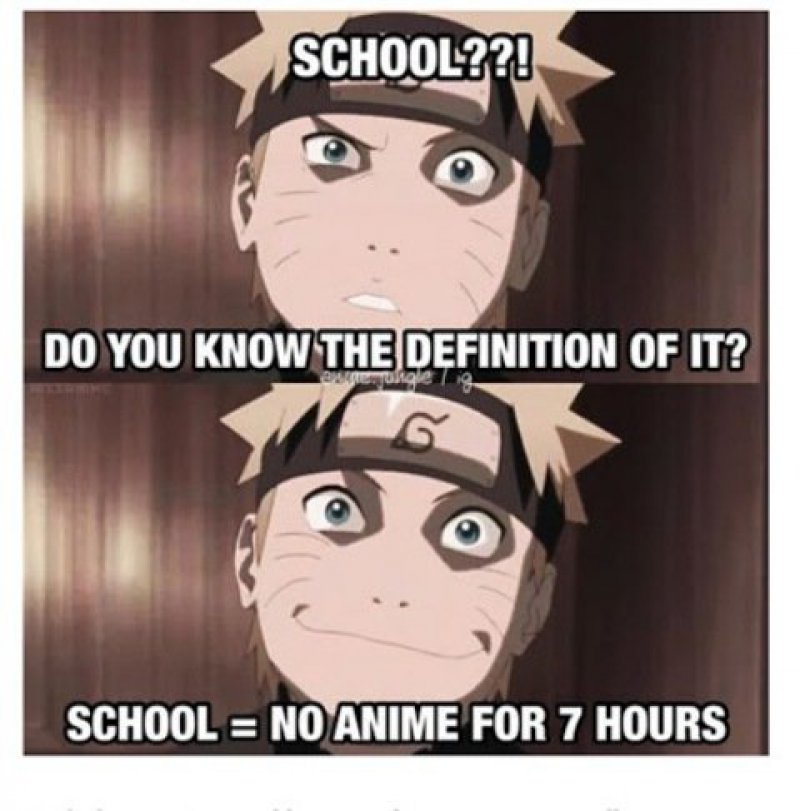 Naruto's Definition Of School!-12 Funny Anime Memes That Are Sure To Make You Warai