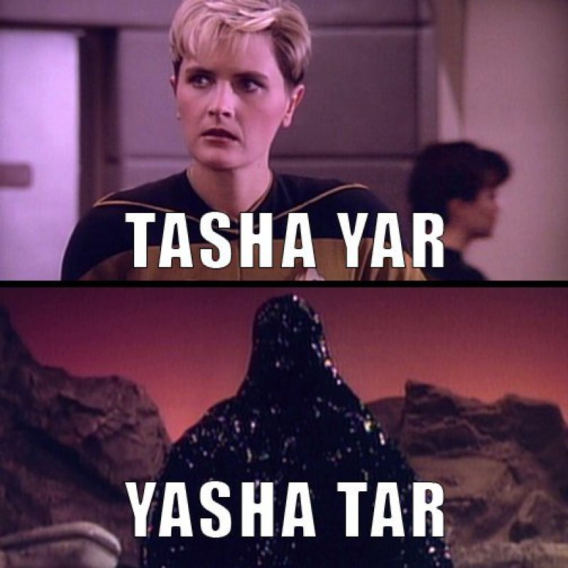 Tasha Yar - Yasha Tar-12 Funny Star Trek Memes That Are Make Your Day