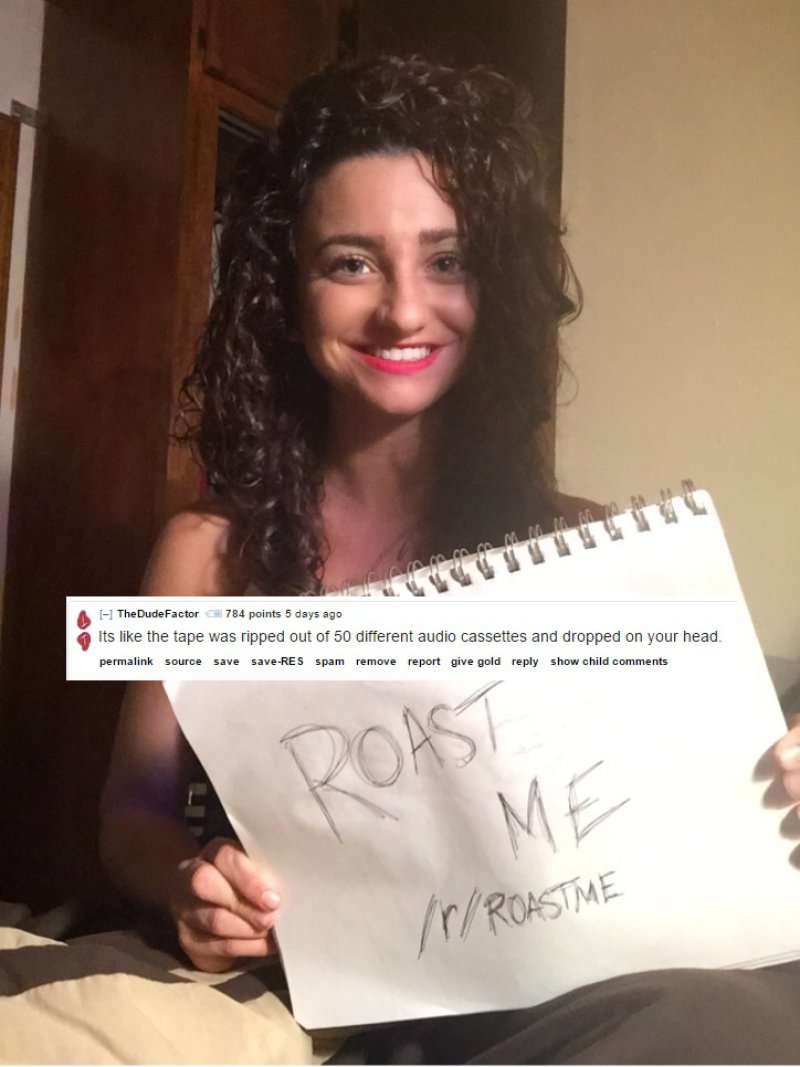 This Girl With Tape-Like Hair-12 Best Roast Me Posts On Reddit Ever