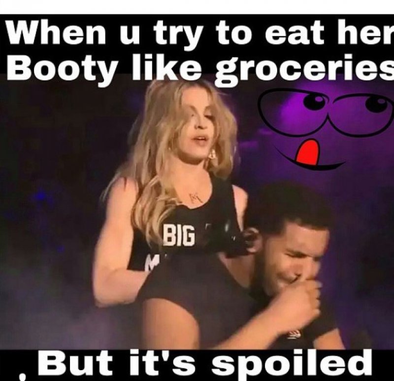 Trying To Eat Spoiled Booty Be Like-12 Hilarious Drake Memes That Will Make You Sad And Then Laugh