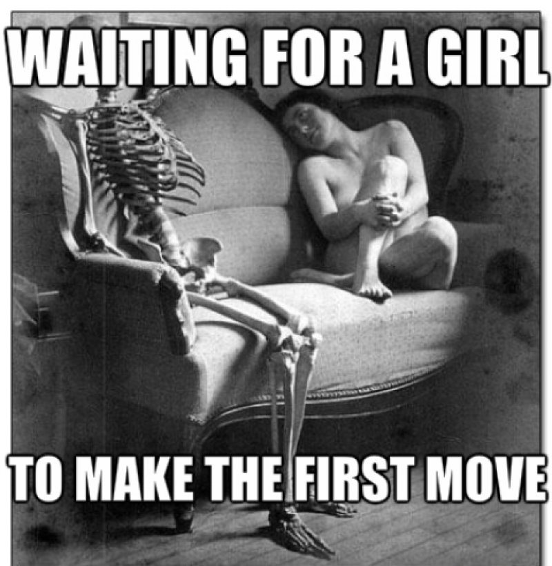 Waiting For A Girl To Make The First Move!-12 Funny Waiting Skeleton Memes