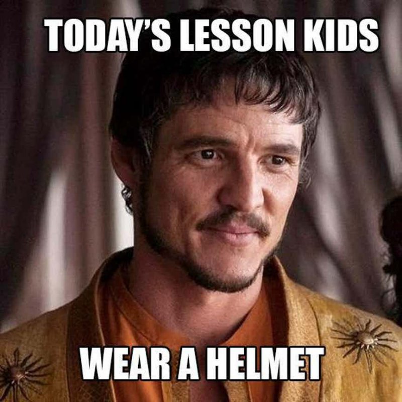 Wear A Helmet!