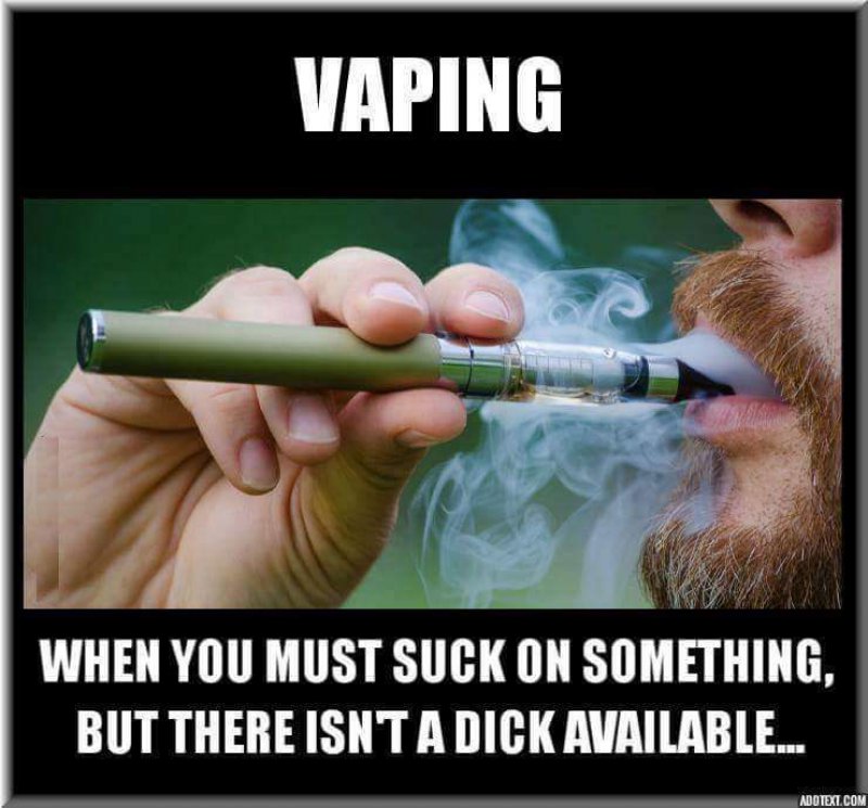 When People Say Vaping Is Gay-12 Hilarious Vape Memes That Will Make Lol