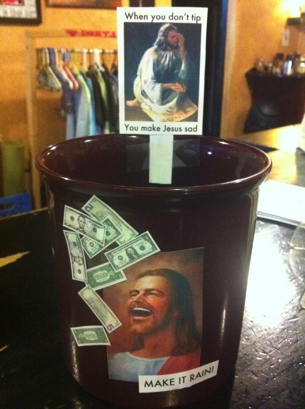 Hitting Right on Religious Sentiments-15 Funniest Tip Jars You'll Ever See