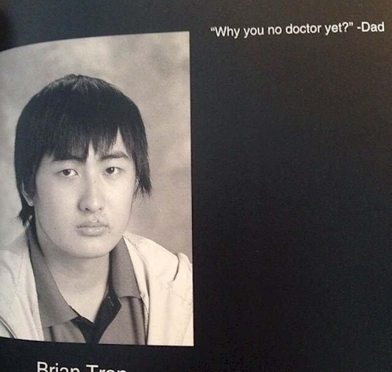 Overly Expecting Asian Fathers-15 Yearbook Quotes That Are Way Too Hilarious