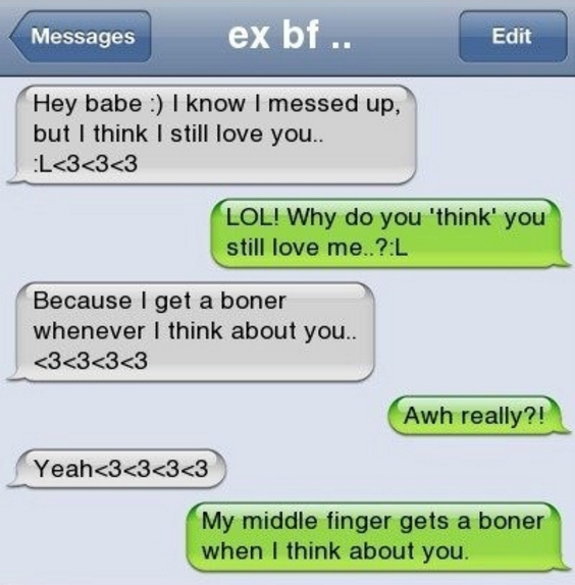 When Middle Finger Gets a Boner -15 Hilarious Texts From Exes That Will Make You Lol