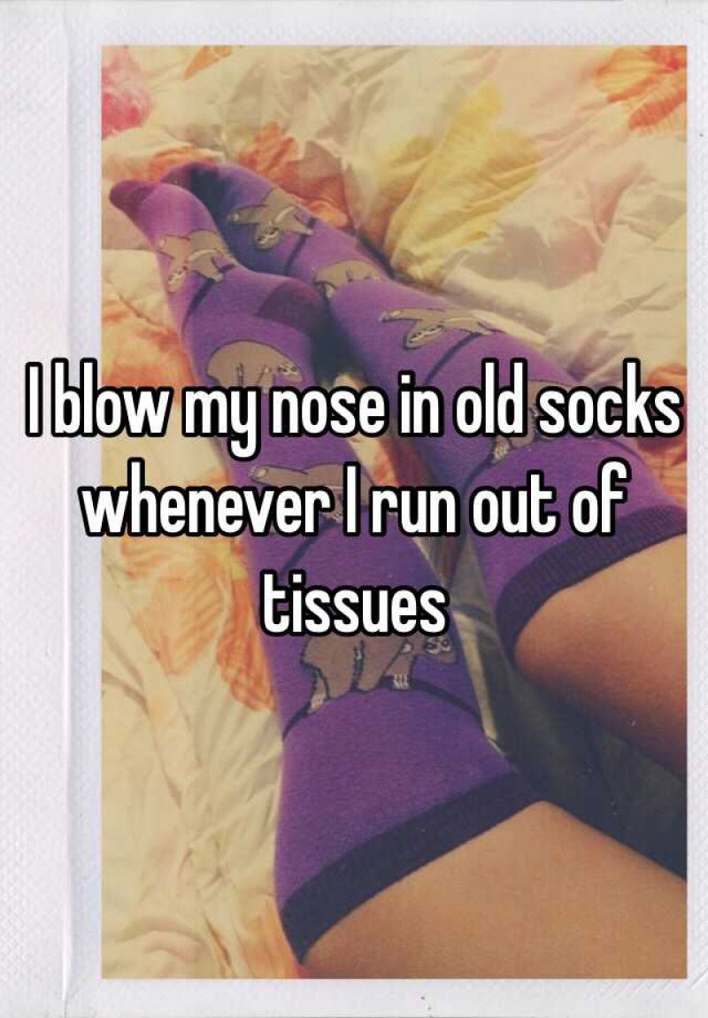 Blow Nose into Old Socks When You Run out of Tissues -15 Ridiculous Life Hacks For All The Lazy People Out There