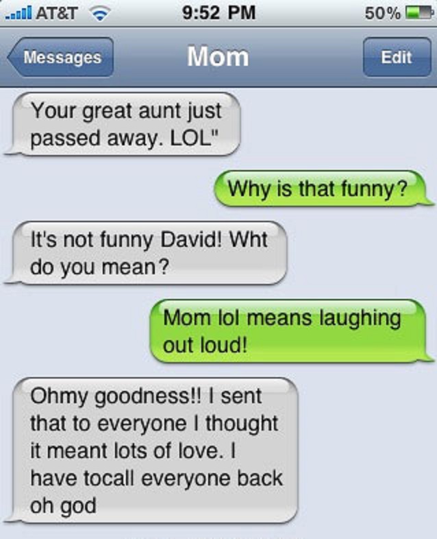 Someone's Dead, LOL!-15 Most Awkward Texts From Mom