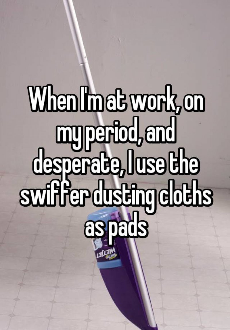 Ran out of Pads? Let Dusting Cloths Do the Job-15 Ridiculous Life Hacks For All The Lazy People Out There