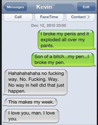 You broke your what?-Funniest Iphone Autocorrect Fails