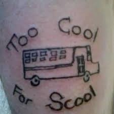 Too-cool-for-scool-15 Worst Tattoo Spelling Mistakes Ever